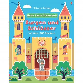 Meine kleine Stickerwelt: Burgen und Schlösser