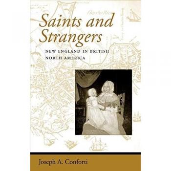 Conforti, Joseph A.: Saints and Strangers