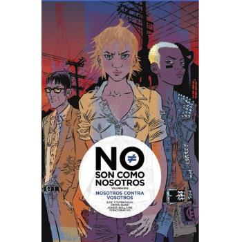 No son como nosotros 2: Nosotros contra vosotros (Tapa blanda).