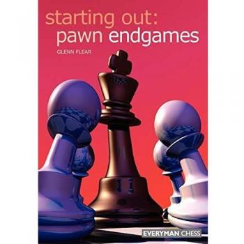 Starting Out: Pawn Endgames