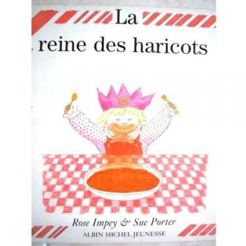 La Reine des haricots