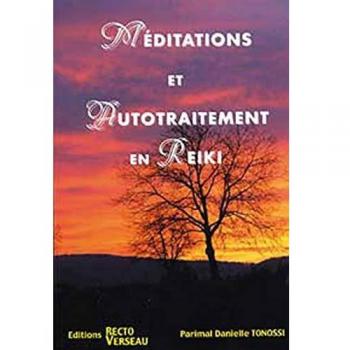 Méditations et autotraitement en reïki
