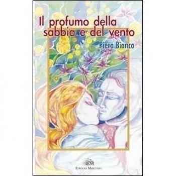 Il profumo della sabbia e del vento