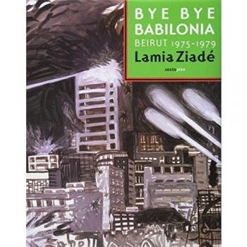 Bye bye babilonia (Tapa blanda).