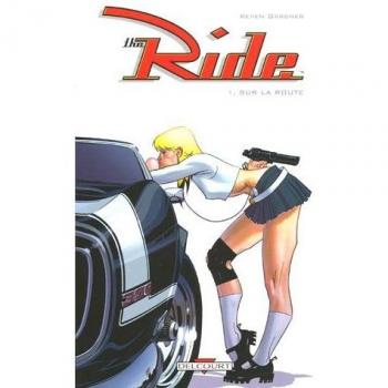 The Ride, Tome 1 : Sur la route