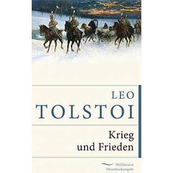Leo Tolstoi Krieg Und Frieden (Anaconda Weltliteratur Dünndruckausgabe)
