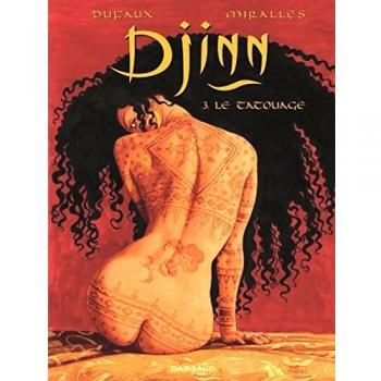 Djinn, Tome 3 : Le tatouage : Edition spéciale