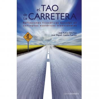 EL TAO DE LA CARRETERA