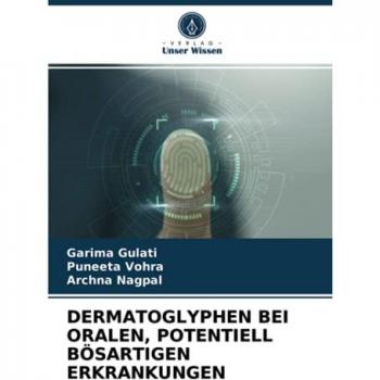 DERMATOGLYPHEN BEI ORALEN, POTENTIELL BÖSARTIGEN ERKRANKUNGEN