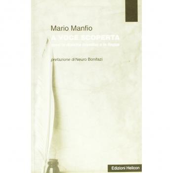 A voce scoperta. Versi in dialetto triestino e in lingua