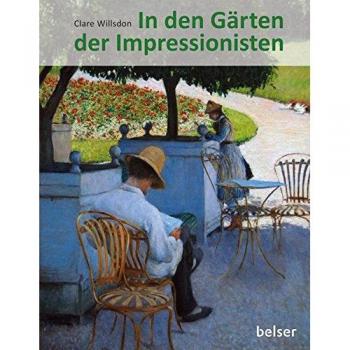 In den Gärten der Impressionisten