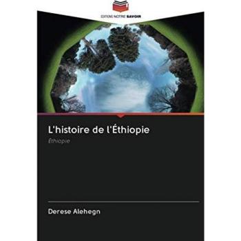 L'histoire de l'Éthiopie: Éthiopie
