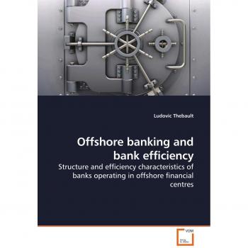 Offshore banking and bank efficiency