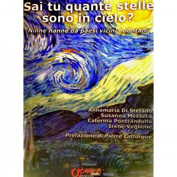 Sai tu quante stelle sono in cielo? Ninne nanne da paesi vicini e lontani