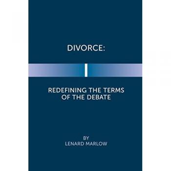 Divorce: Redefining the Terms of the Debate
