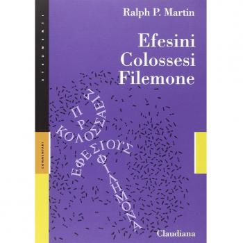 Efesini, Colossesi, Filemone