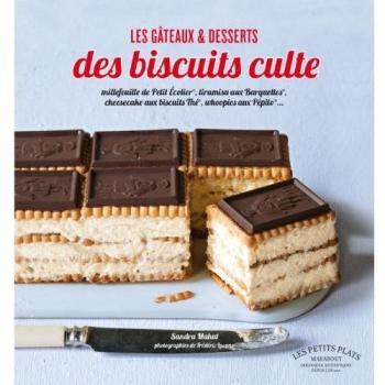 Les gâteaux et desserts aux biscuits culte