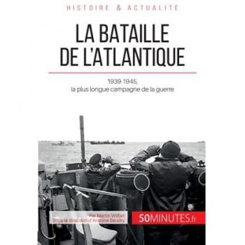 La bataille de l'Atlantique