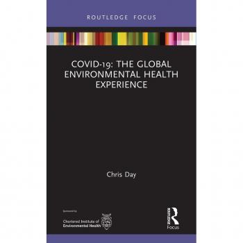 COVID-19: The Global Environmental Health Experience