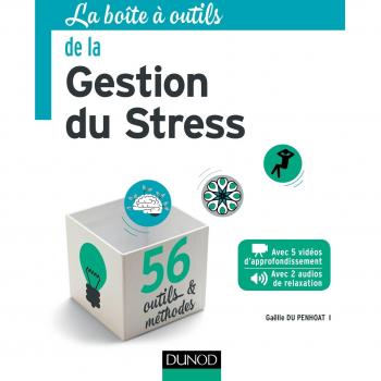 La boîte à outils de la Gestion du Stress