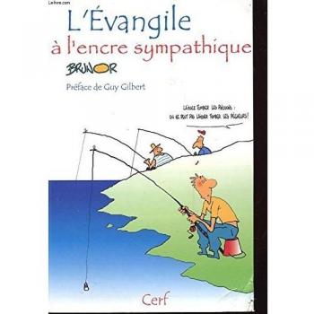 L'Evangile à l'encre sympathique