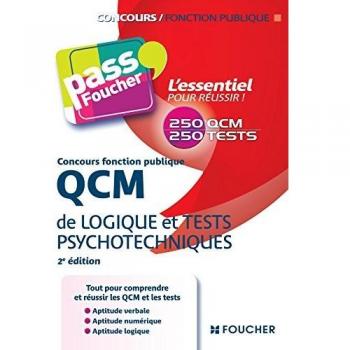 QCM de logique et Tests psychotechniques Concours fonction publique 2e édition