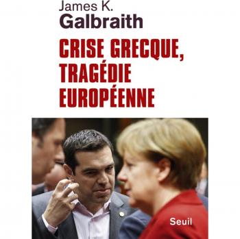 Crise grecque, tragédie européenne