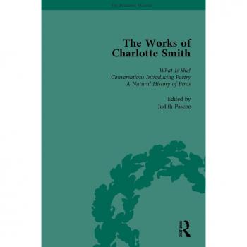 Vitalsource Technologies, Inc. Works Of Charlotte Smith, Part Iii Vol 13