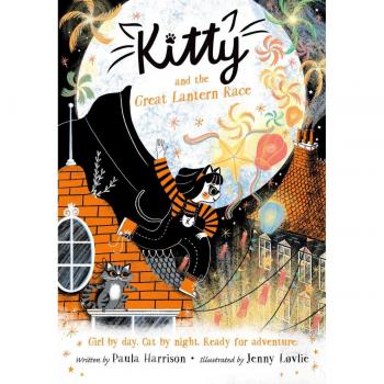 Paula Harrison Kitty And The Great Lantern Race