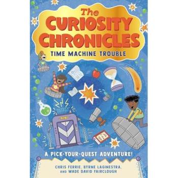 Chris Ferrie The Curiosity Chronicles