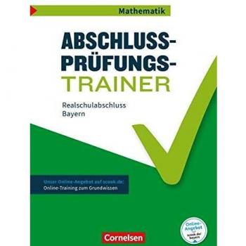 Abschlussprüfungstrainer Mathematik