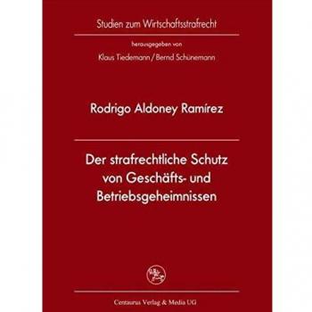 Der strafrechtliche Schutz von Geschäfts