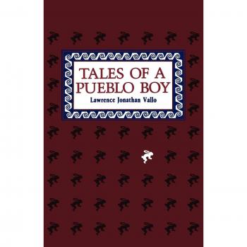 Tales of a Pueblo Boy