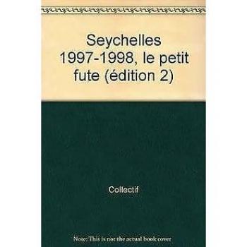 Petit Futé Seychelles (Country Guides)