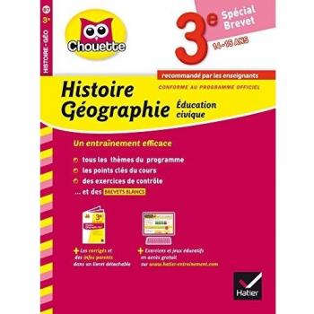 Collection Chouette: Histoire-Geographie 3e (14-15 Ans)