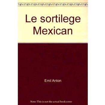 Le sortilège mexicain (Livre 5 Euros ()