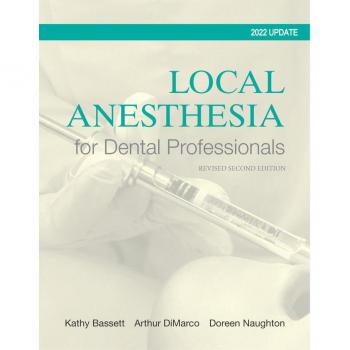 Local Anesthesia for Dental Professionals by Prentice Hall, Inc