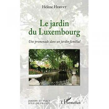 Le Jardin du Luxembourg: Une promenade dans un jardin familial