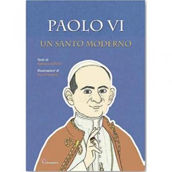 Paolo VI. Un santo moderno