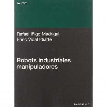 ROBOTS INDUSTRIALES MANIPULADORES