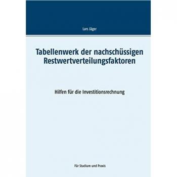 Tabellenwerk der nachschüssigen Restwertverteilungsfaktoren