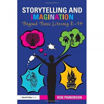 Storytelling and Imagination: Beyond Basic Literacy 8-14
