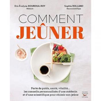 Comment Jeûner