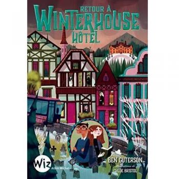 Retour à Winterhouse Hôtel