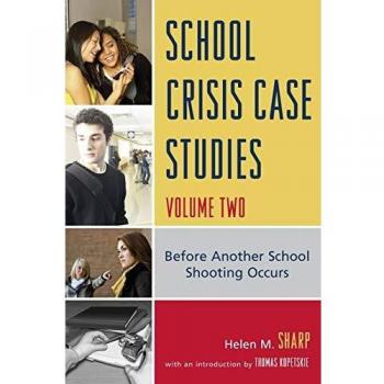 School Crisis Case Studies