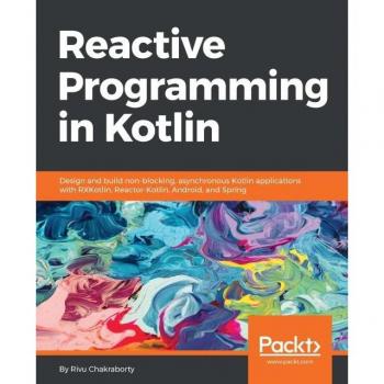Reactive Programming in Kotlin