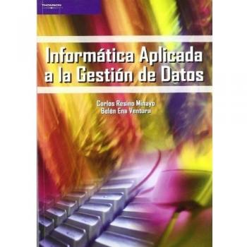 Informática aplicada a la gestión d