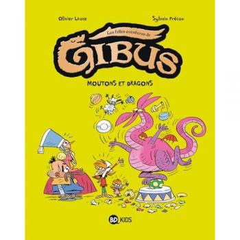 Gibus, Tome 01: Mouton et dragon