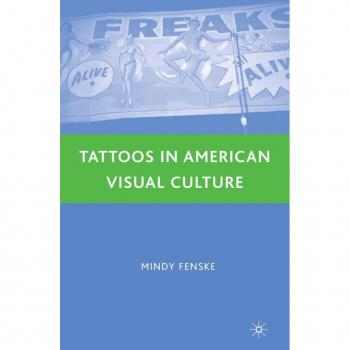 Vitalsource Technologies, Inc. Tattoos In American Visual Culture