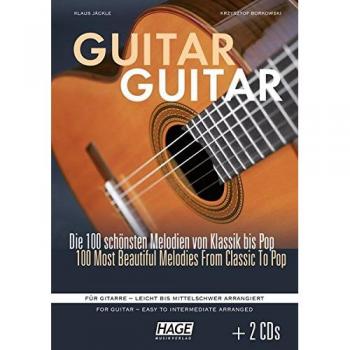 Klaus Jäckle Guitar Guitar (Mit 2 Cds): Die 100 Schönsten Melodien Von Klassik Bis Pop. Für Gitarre